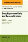 Mariana C Castells, Mariana C. Castells, Castells Mariana C. - Drug Hypersensitivity and Desensitizations, An Issue of Immunology and Allergy Clinics of North America
