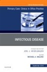 Michael Malone, Malone Michael - Infectious Disease, An Issue of Primary Care: Clinics in Office Practice