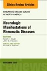 Sarah E Goglin, Sarah E. Goglin, John Imboden, Imboden John - Neurologic Manifestations of Rheumatic Diseases, An Issue of Rheumatic Disease Clinics of North America