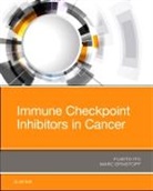 Marc Ernstoff, Ernstoff Marc, Fumito Ito - Immune Checkpoint Inhibitors in Cancer