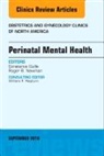 Constance Guille, Roger Newman, Newman Roger - Perinatal Mental Health, An Issue of Obstetrics and Gynecology Clinics