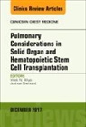 Vivek Ahya, Ahya Vivek, Joshua Diamond - Pulmonary Considerations in Solid Organ and Hematopoietic Stem Cell Transplantation, An Issue of Clinics in Chest Medicine: Volume 38-4