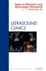 Phyllis Glanc, Glanc Phyllis - Topics in Obstetric and Gynecologic Ultrasound, An Issue of Ultrasound Clinics