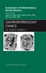 Edward Feller, Feller Edward, Adam Harris, Harris Adam, Samir Shah, Shah Samir - Evaluation of Inflammatory Bowel Disease, An Issue of Gastroenterology Clinics