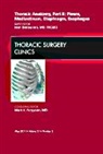 Jean Deslauriers - Thoracic Anatomy, Part II, An Issue of Thoracic Surgery Clinics