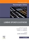Zoher Ghogawala, Ghogawala Zoher - Lumbar Spondylolisthesis, An Issue of Neurosurgery Clinics of North America: Volume 30-3