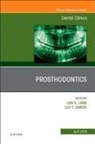 Lily T García, Lily T. García, Lisa Lang, Lisa A Lang, Lisa A. Lang, Lang Lisa... - Prosthodontics, An Issue of Dental Clinics of North America