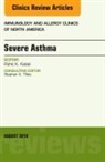 Rohit K Katial, Rohit K. Katial, Katial Rohit K. - Severe Asthma, An Issue of Immunology and Allergy Clinics of North America