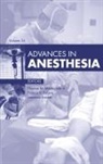 Thomas M McLoughlin, Thomas M. McLoughlin, McLoughlin Thomas M., Francis V Salinas, Francis V. Salinas, Salinas Francis V.... - Advances in Anesthesia, 2016