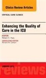 Robert C Hyzy, Robert C Hyzy - Enhancing the Quality of Care in the ICU, An Issue of Critical Care Clinics