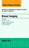 Bonnie N Joe, Bonnie N. Joe, Joe Bonnie N. - Breast Imaging, An Issue of Magnetic Resonance Imaging Clinics