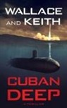 Don Keith, George Wallace - Cuban Deep