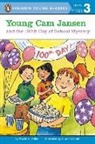 David A. Adler, Susanna Natti - Young CAM Jansen and the 100th Day of School Mystery