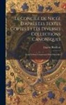 Eugène Revillout - Le Concile De Nicée D'après Les Textes Coptes Et Les Diverses Collections Canoniques: Demi-Volune Comprenant Deux Fascicules