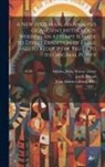 Jacob Bryant, John Adams Library (Boston Public Lib - A new System, or, An Analysis of Ancient Mythology: Wherein an Attempt is Made to Divest Tradition of Fable; and to Reduce the Truth to its Original P