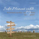Ursula Bencsics - Jeder Moment zählt