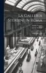 Giulio Sterbini, Adolfo Venturi - La Galleria Sterbini in Roma: Saggio Illustrativo