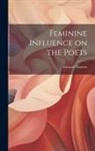 Edward Thomas - Feminine Influence on the Poets