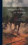 Theodore T. Scribner, David Stevenson - Indiana's Roll of Honor; Volume 1