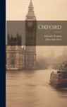 John Fulleylove, Edward Thomas - Oxford