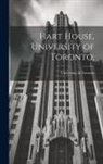 University of Toronto - Hart House, University of Toronto