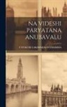 Utukuri Lakshmi Kanthamma - Na Videshi Paryatana Anubavalu