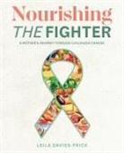 Leila N Davies-Frick - Nourishing The Fighter