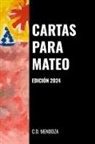 César Daniel Mendoza Del Pino - Cartas Para Mateo