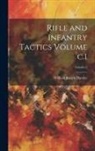William Joseph Hardee - Rifle and Infantry Tactics Volume c.1; Volume 2