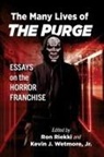 Jr. Kevin J. Wetmore, Ron Riekki, Jr. Kevin J. Wetmore - The Many Lives of The Purge
