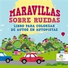 Educando Kids - Maravillas Sobre Ruedas