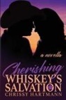 Chrissy Hartmann - Cherishing Whiskey's Salvation