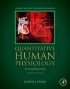 Woon Chow, Joseph J Feher, Joseph J Feher - Quantitative Human Physiology