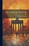 Rudolf Lehmann - Deutsche Poetik