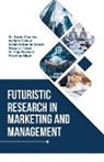 Tarun Chauhan - Futuristic Research in Marketing and Management