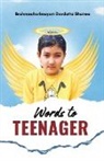 Brahmacharimayum Devdutta Sharma - Words to Teenager