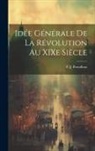 P-J Proudhon - Idée générale de la révolution au XIXe siècle