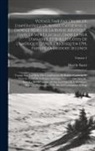 Martin Sauer - Voyage Fait Par Ordre De L'impératrice De Russie, Catherine Ii: Dans Le Nord De La Russie Asiatique, Dans La Mer Glaciale, Dans La Mer D'anadyr, Et Su