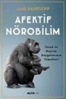 Jaak Panksepp - Afektif Nörobilim
