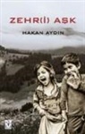 HAKAN AYDIN - Zehr-i Ask Ciltli