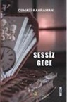 Cumali Kahraman - Sessiz Gece