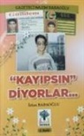Irfan Babaoglu - Kayipsin Diyorlar Ciltli