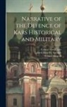 Colonel Atwell Lake, William Simpson - Narrative of the Defence of Kars Historical and Military