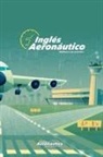 Biblioteca Aeronáutica - Inglés Aeronáutico
