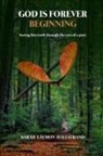 Sarah Laymon Hallstrand - GOD IS FOREVER BEGINNING