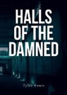 Tyler Ennis - Halls of the Damned