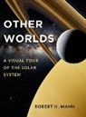 Robert H. Mann - Other Worlds