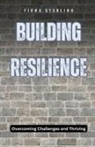 Fiona Sterling - Building Resilience