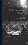 John Dewey, Joseph John Findlay - Educational Essays