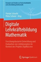 Florian Schacht, Scherer, Petra Scherer - Digitale Lehrkräftebildung Mathematik